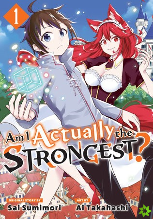 Am I Actually the Strongest? 1 (Manga)