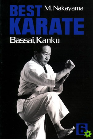 Best Karate, Vol.6: Bassai, Kanku