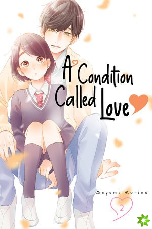 Condition Called Love 2