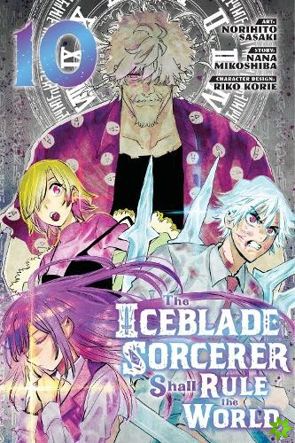 Iceblade Sorcerer Shall Rule the World 10