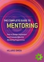 Complete Guide to Mentoring