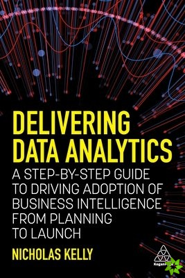 Delivering Data Analytics
