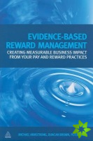 Evidence-Based Reward Management