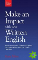 Make an Impact with Your Written English