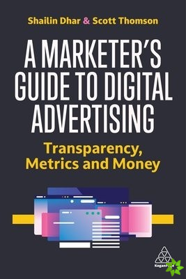 Marketer's Guide to Digital Advertising