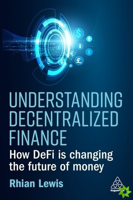 Understanding Decentralized Finance