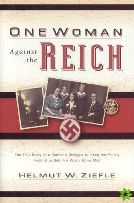 One Woman Against the Reich