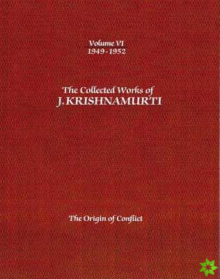 Collected Works of J.Krishnamurti  - Volume vi 1949-1952