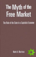 Myth of the Free Market