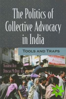 Politics of Collective Advocacy in India