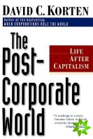 Post-Corporate World: Life After Capitalism