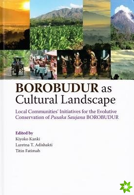 Borobudur as Cultural Landscape