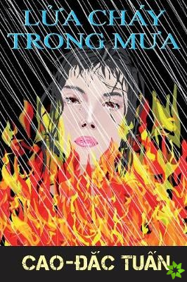 Fire in the Rain: Vietnamese Language Version