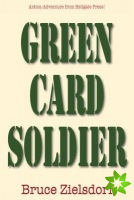 Green Card Soldier