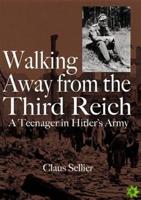 Walking Away From the Third Reich