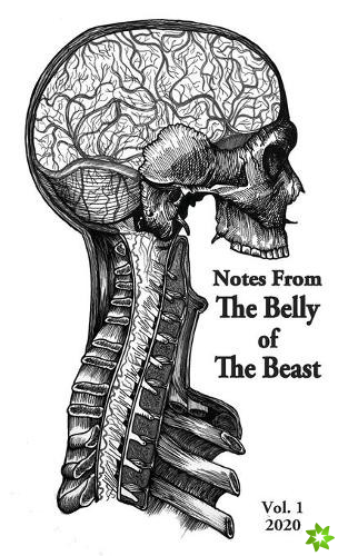 Notes From The Belly Of The Beast