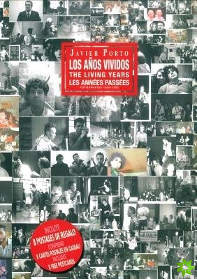 Javier Porto: The Living Years