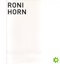 Roni Horn: Arists's Sketchbook