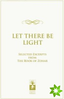 Let There be Light****************