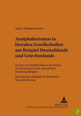 Analphabetismus in Literalen Gesellschaften Am Beispiel Deutschlands Und Griechenlands
