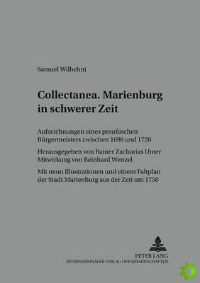 Collectanea. Marienburg in Schwerer Zeit