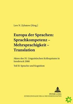 Europa Der Sprachen: Sprachkompetenz - Mehrsprachigkeit - Translation
