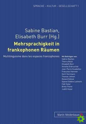 Mehrsprachigkeit in Frankophonen Raeumen