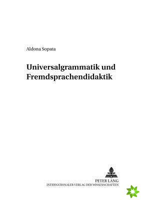 Universalgrammatik Und Fremdsprachendidaktik