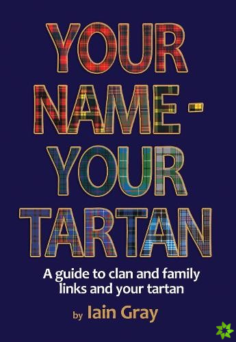 Your Name - Your Tartan