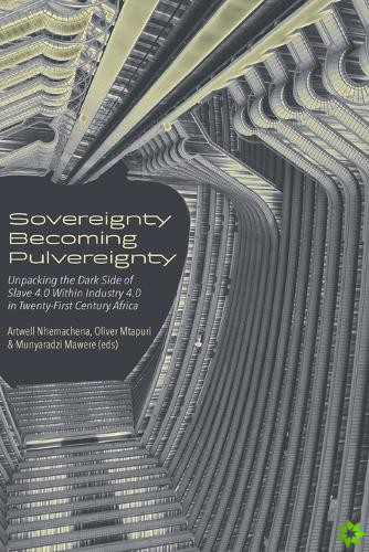 Sovereignty Becoming Pulvereignty