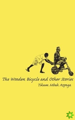 Wooden Bicycle and Other Stories