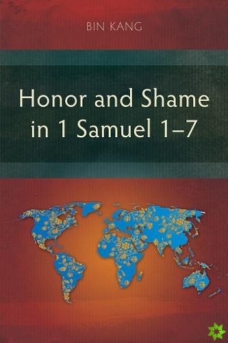 Honor and Shame in 1 Samuel 17
