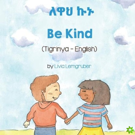 Be Kind (Tigrinya -English)