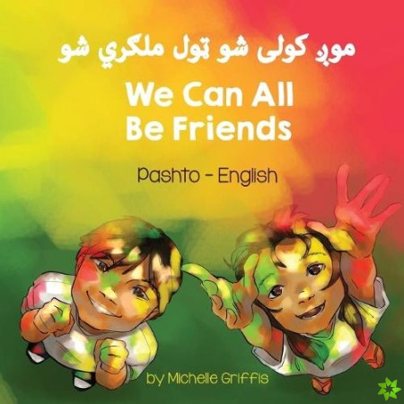 We Can All Be Friends (Pashto-English)