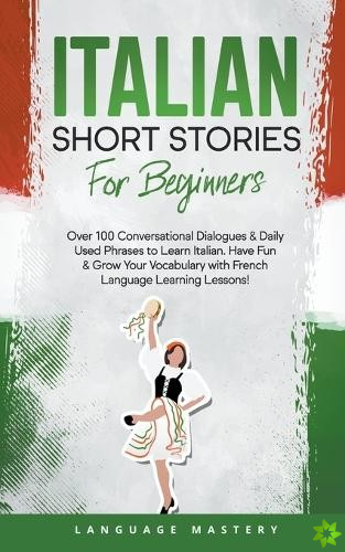Italian Short Stories for Beginners