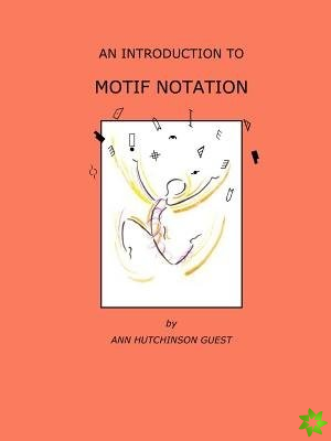 Introduction to Motif Notation