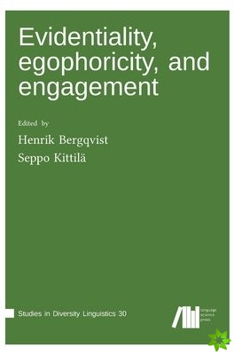 Evidentiality, egophoricity and engagement