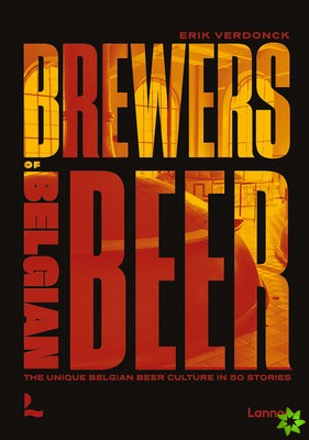 Brewers of Belgian Beer
