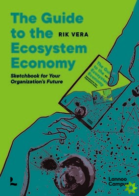 Guide to the Ecosystem Economy