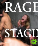 Rage of Staging