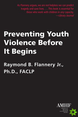 Preventing Youth Violence Before it Begins