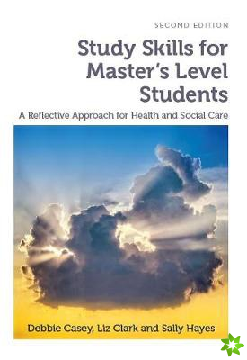 Study Skills for Master's Level Students, second edition