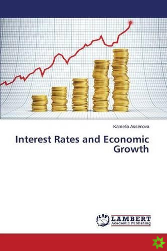 Interest Rates and Economic Growth