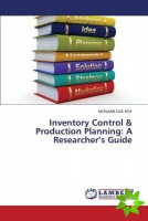 Inventory Control & Production Planning: A Researcher's Guide