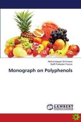 Monograph on Polyphenols