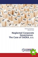Neglected Corporate Governance:  The Case of SAZKA, a.s.