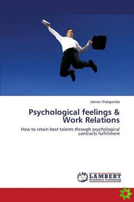 Psychological Feelings & Work Relations