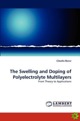 Swelling and Doping of Polyelectrolyte Multilayers