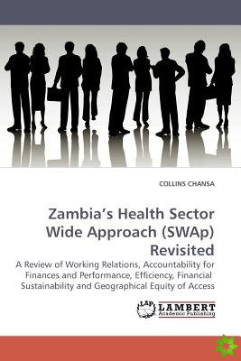 Zambia's Health Sector Wide Approach (Swap) Revisited