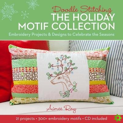 Doodle Stitching: The Holiday Motif Collection